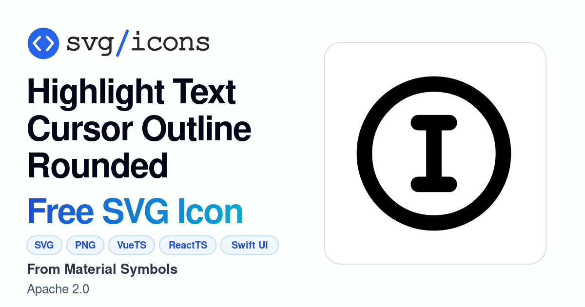 Highlight-text-cursor-outline-rounded SVG Icon - Free Highlight-text ...