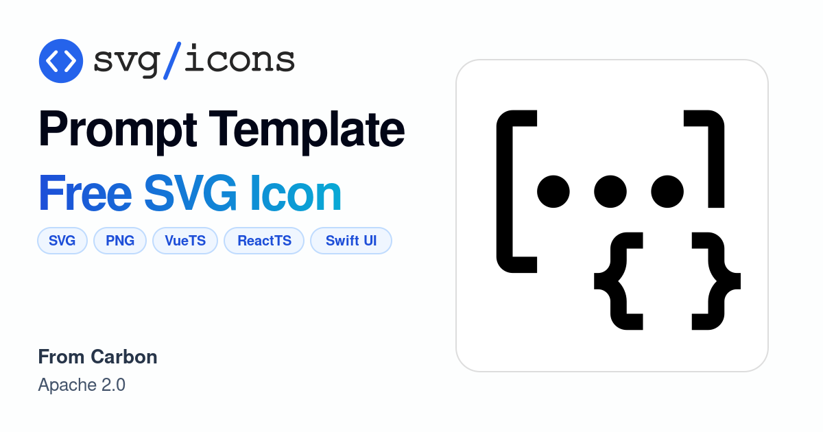 Prompt-template SVG Icon - Free Prompt-template PNG & SVG Download