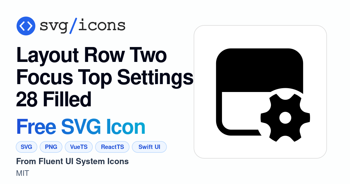 Layout-row-two-focus-top-settings-28-filled SVG Icon - Free Layout-row ...