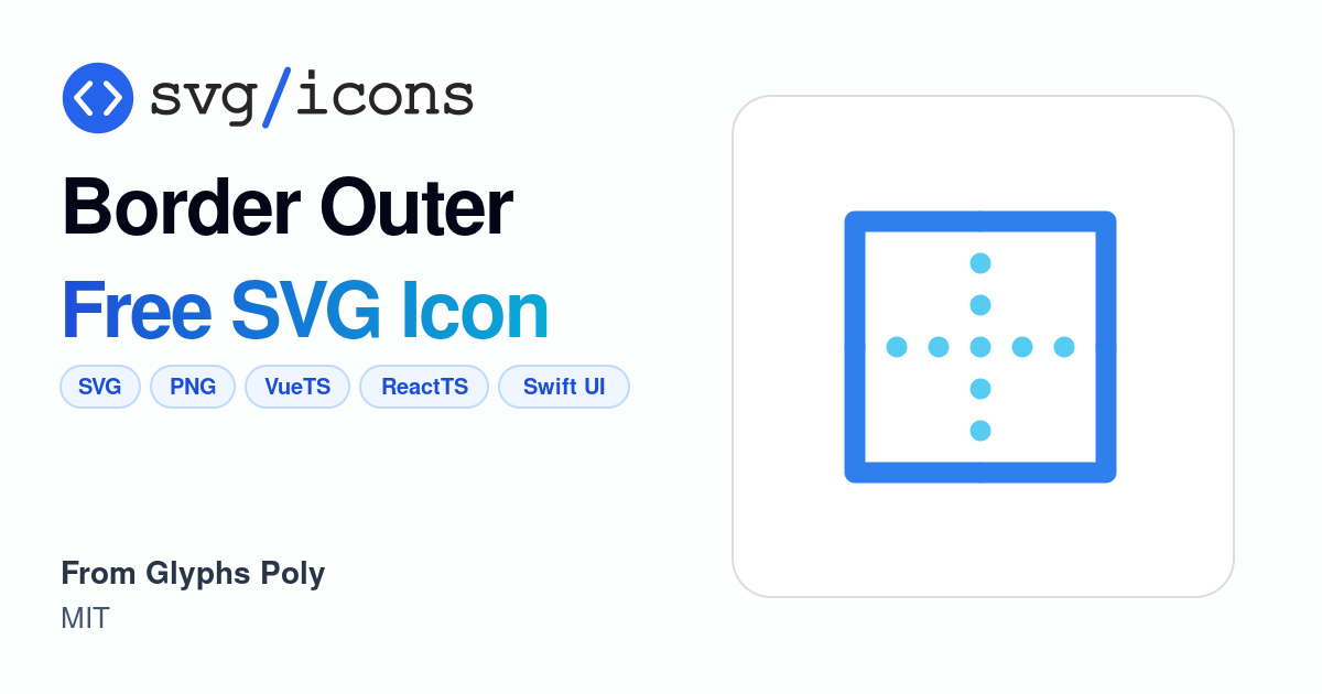 Border-outer SVG Icon - Free Border-outer PNG & SVG Download
