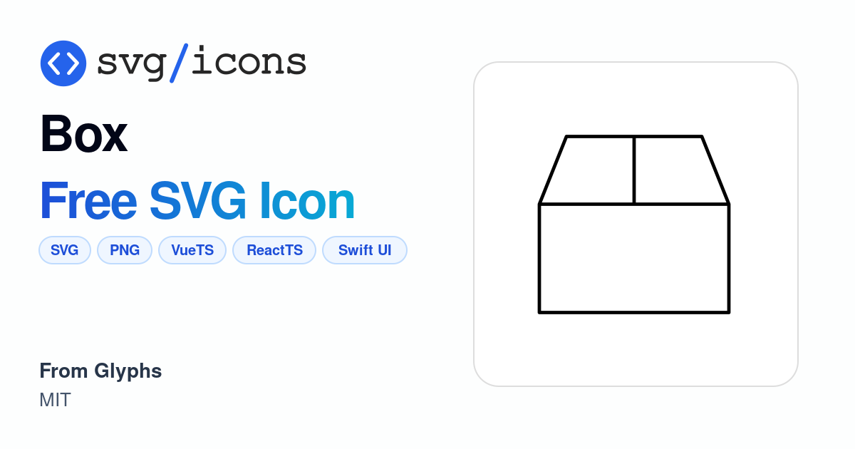 Box SVG Icon - Free Box PNG & SVG Download