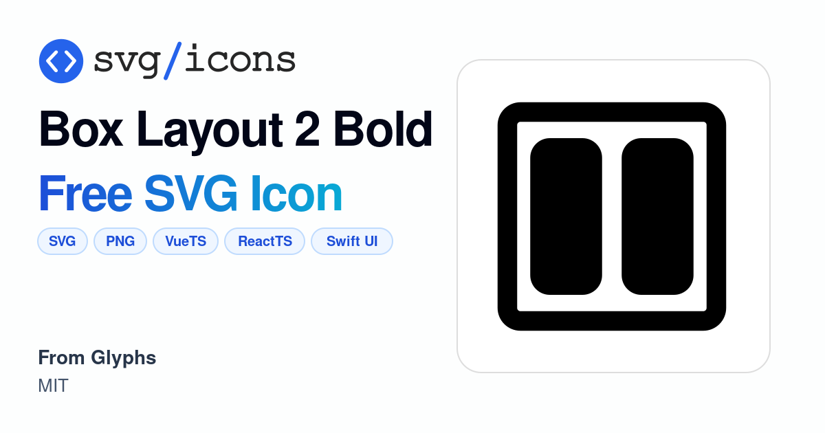 Box-layout-2-bold SVG Icon - Free Box-layout-2-bold PNG & SVG Download