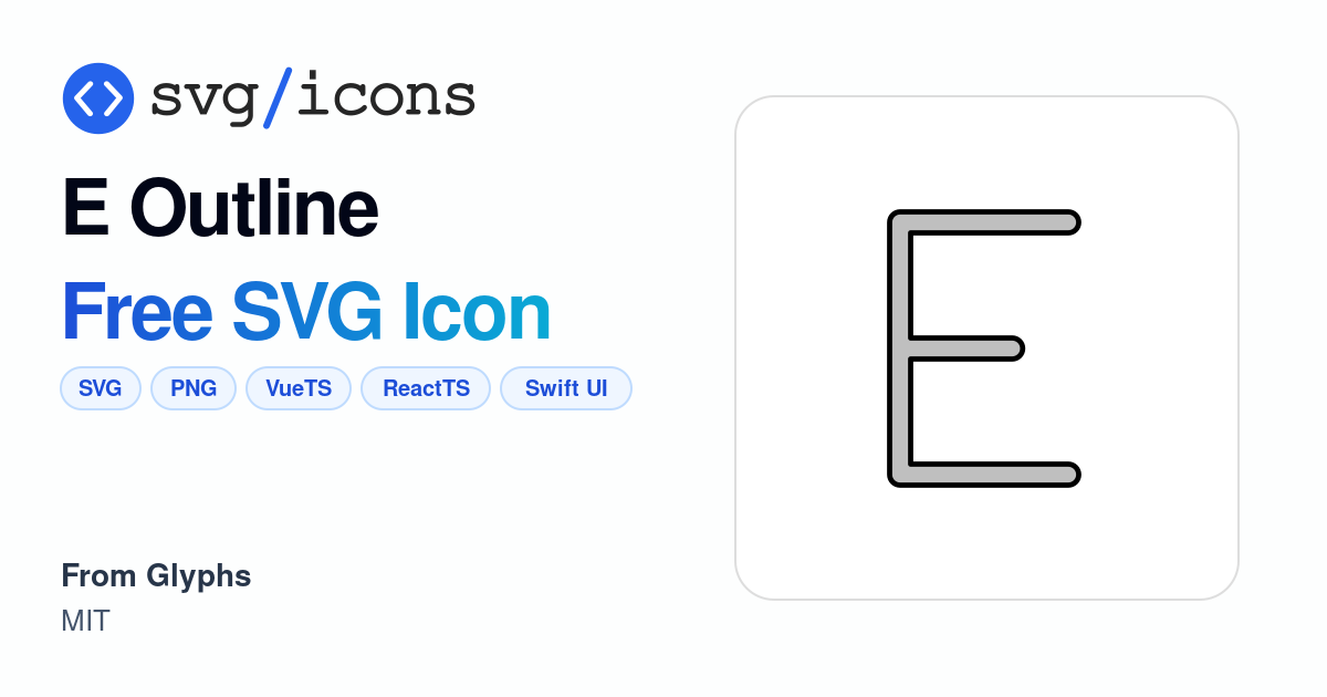 E-outline SVG Icon - Free E-outline PNG & SVG Download
