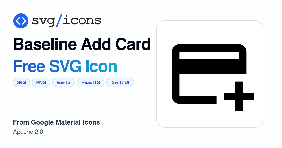Baseline-add-card SVG Icon - Free Baseline-add-card PNG & SVG Download